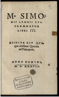 Lemnius, Epigrammaton libri III, 1538, fol. A2vo-A3ro, Bro, [B8]ro-Cro, D4vo, [D7]vo, E2ro, E5ro, G2vo, G3ro-vo, [G7]ro-vo, [H6]ro, [H8]vo, München, Bayerische Staatsbibliothek Polem. 2967#Beibd.1