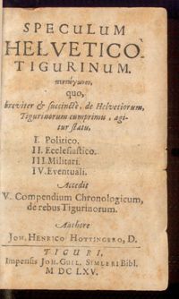 Fabricius Montanus, Literae de moribus, institutis et legibus scholae Tigurinae, in Hottinger, Speculum Helvetico-Tigurinum, 1665, p. 184-190