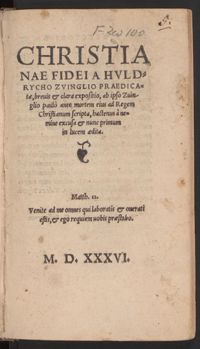 Zwingli, Christianae fidei praedicatae brevis et clara expositio, 1536, fol. 27ro, Zentralbibliothek Zürich, Gal Tz 989,5