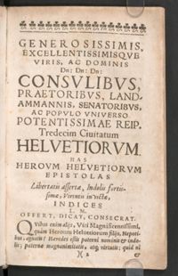 Barzaeus, Heroum Helvetiorum Epistolae 1657, fol. 2ro-3ro-, p. 166-174, Zentralbibliothek Zürich, Rq 212 a
